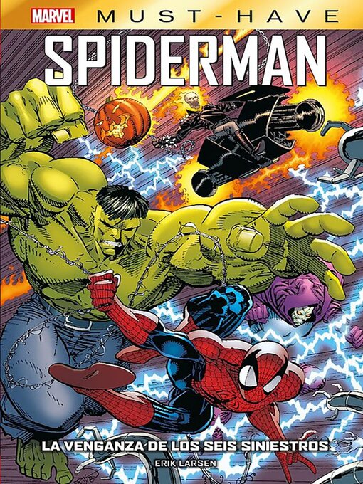 Title details for Marvel Must Have. Spiderman. La venganza de los seis siniestros by Erik Larsen - Available